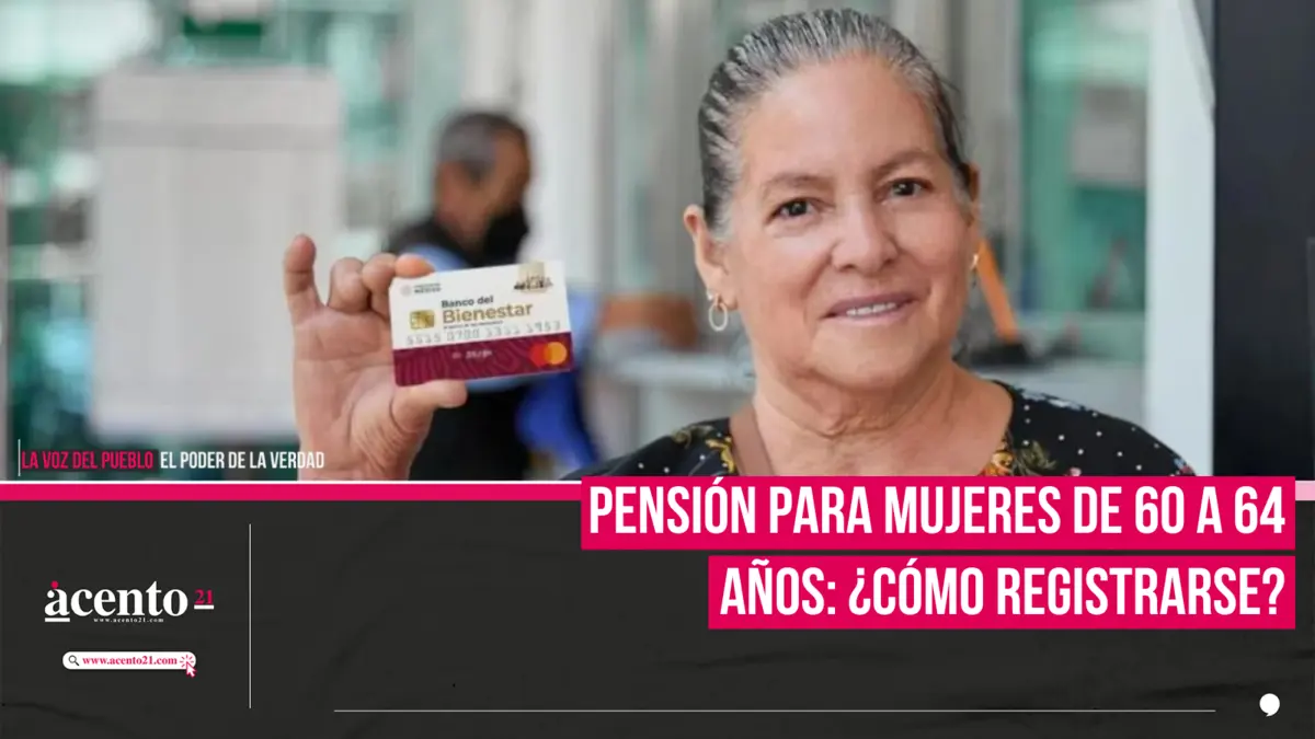 Pensión para mujeres de 60 a 64 años: ¿Cómo registrarse?