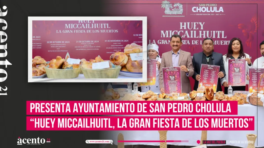 Presenta Ayuntamiento de San Pedro Cholula “Huey Miccailhuitl, la gran fiesta de los muertos”