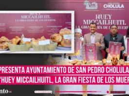 Presenta Ayuntamiento de San Pedro Cholula “Huey Miccailhuitl, la gran fiesta de los muertos”