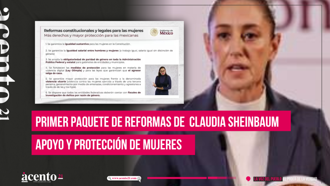 Primer paquete de reformas de Claudia Sheinbaum protección a las mujeres