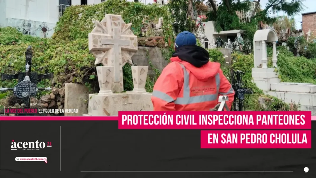 Protección Civil inspecciona panteones en San Pedro Cholula