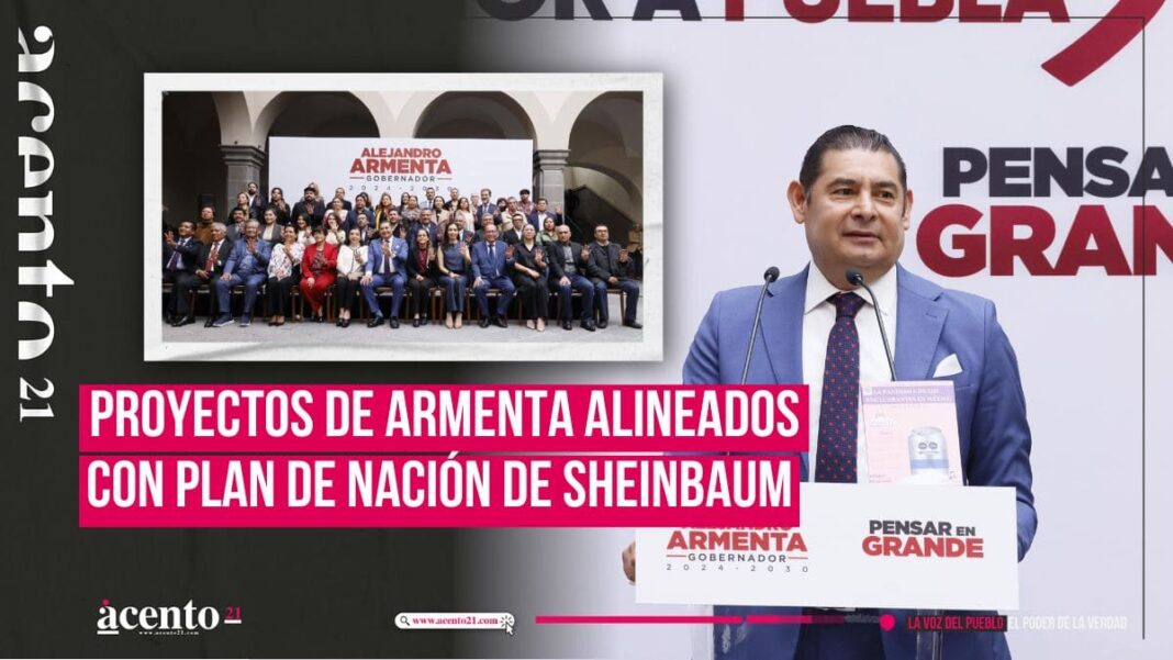 Puebla contribuirá al desarrollo contemplado en el proyecto de Nación de la Presidenta Claudia Sheinbaum Alejandro Armenta.