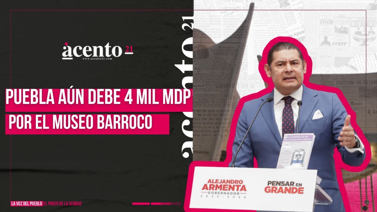 Puebla todavía debe 4 mil mdp por deuda del Museo Barroco