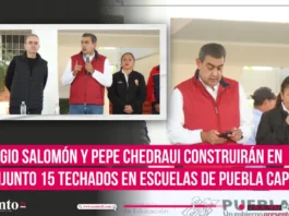 Sergio Salomón y Pepe Chedraui construirán en conjunto 15 techados en escuelas de Puebla capital