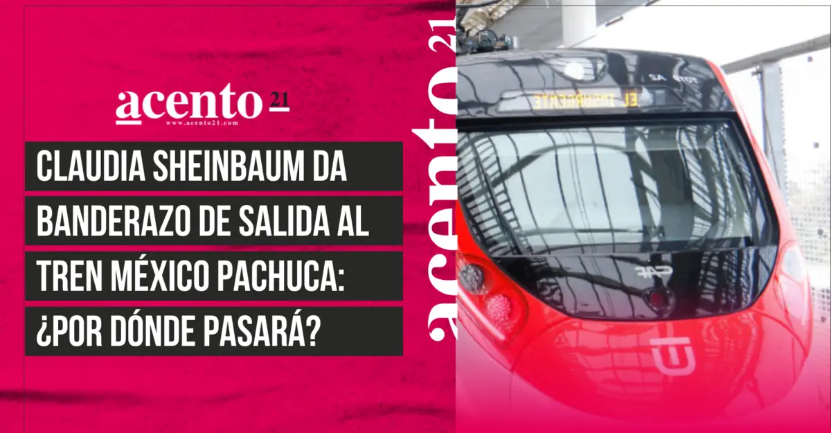 Sheinbaum da banderazo de salida al Tren México-Pachuca