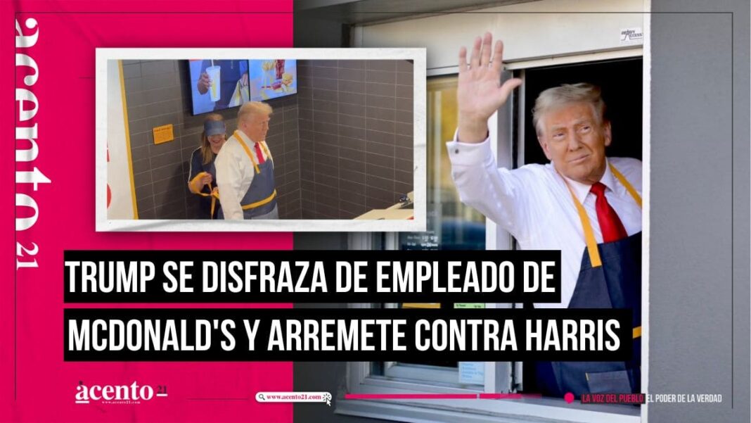 Trump se disfraza de empleado de McDonald's y critica a Harris