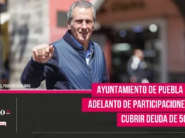 Ayuntamiento de Puebla pedirá adelanto de participaciones para cubrir deuda de 500 mdp