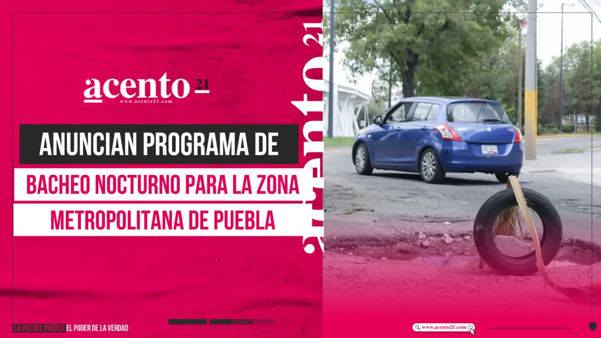 Anuncian programa de Bacheo Nocturno para la zona metropolitana de Puebla