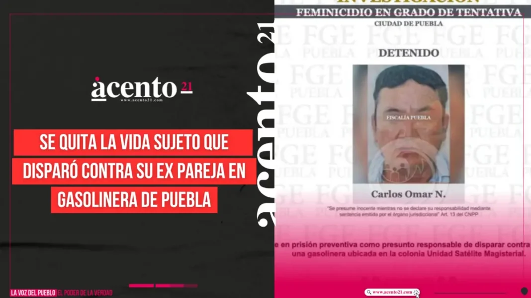 Se quita la vida sujeto que disparó contra su ex pareja en gasolinera de Puebla