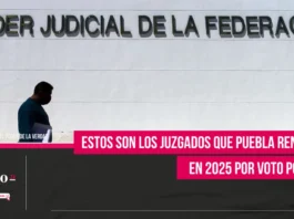 Puebla renovará 13 juzgados por voto popular en 2025