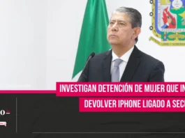 Investigan detención de mujer que intentó devolver iPhone ligado a secuestro