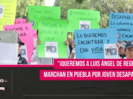 “¡Queremos a Luis Ángel de regreso!”: manifestación en Puebla por joven desaparecido