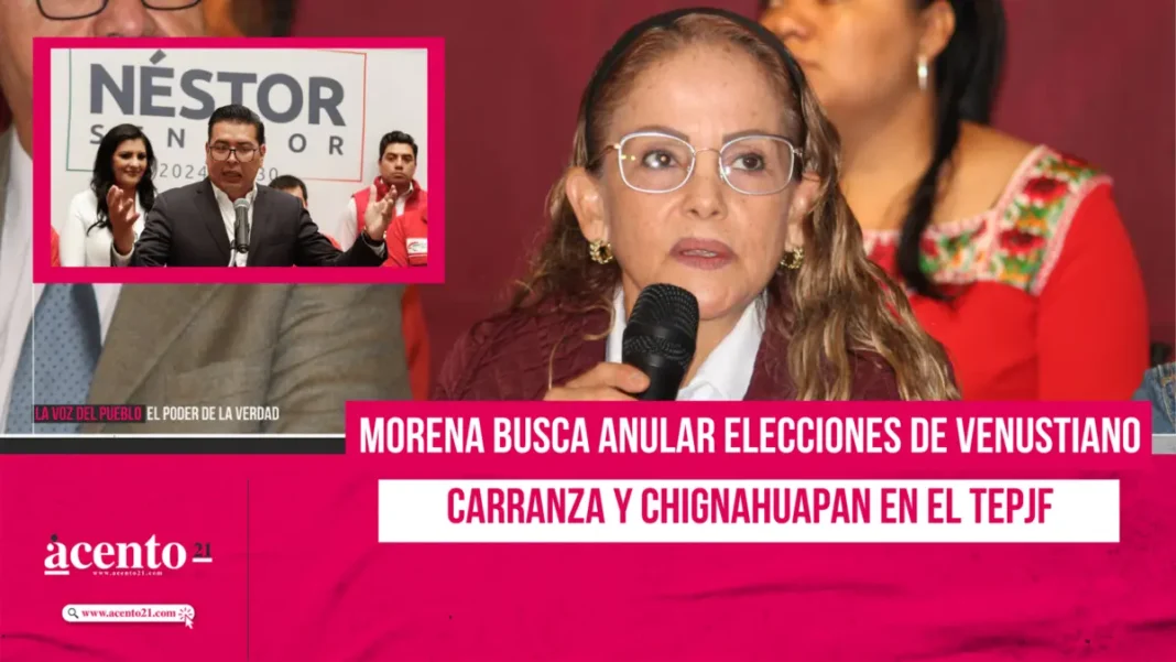 Morena busca anular elecciones de Venustiano Carranza y Chignahuapan en el TEPJF