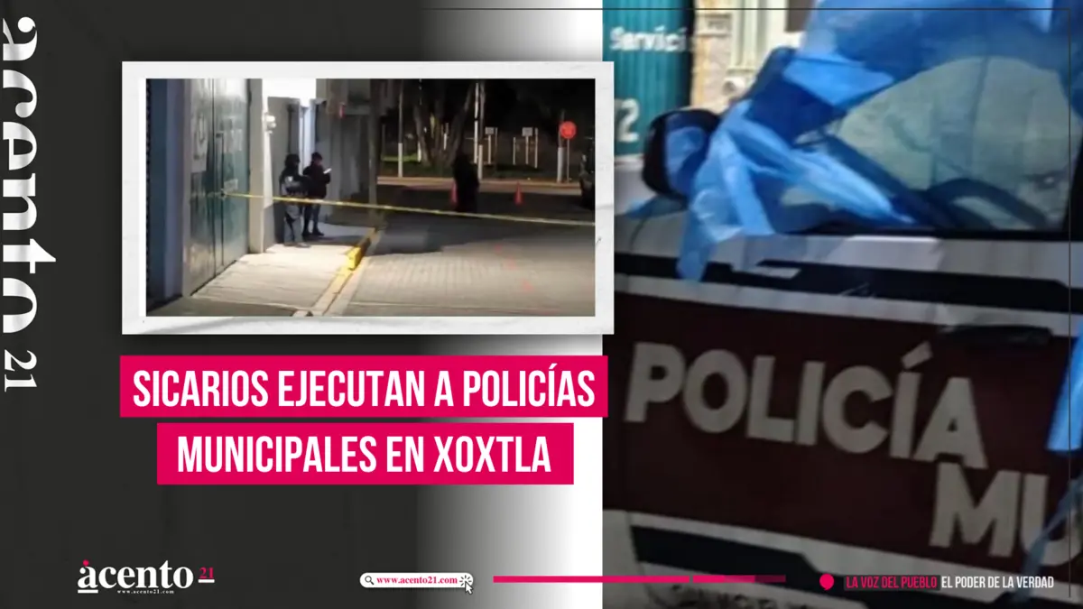 Sicarios ejecutan a policías municipales en Xoxtla