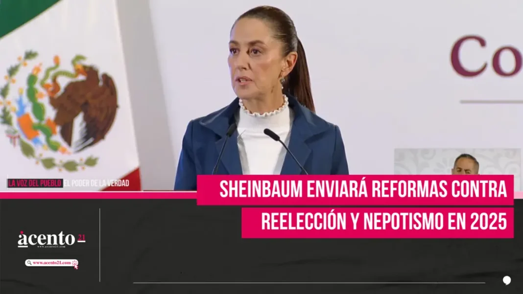 Sheinbaum enviará reformas contra reelección y nepotismo en 2025