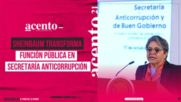 Sheinbaum transforma Función Pública en Secretaría Anticorrupción