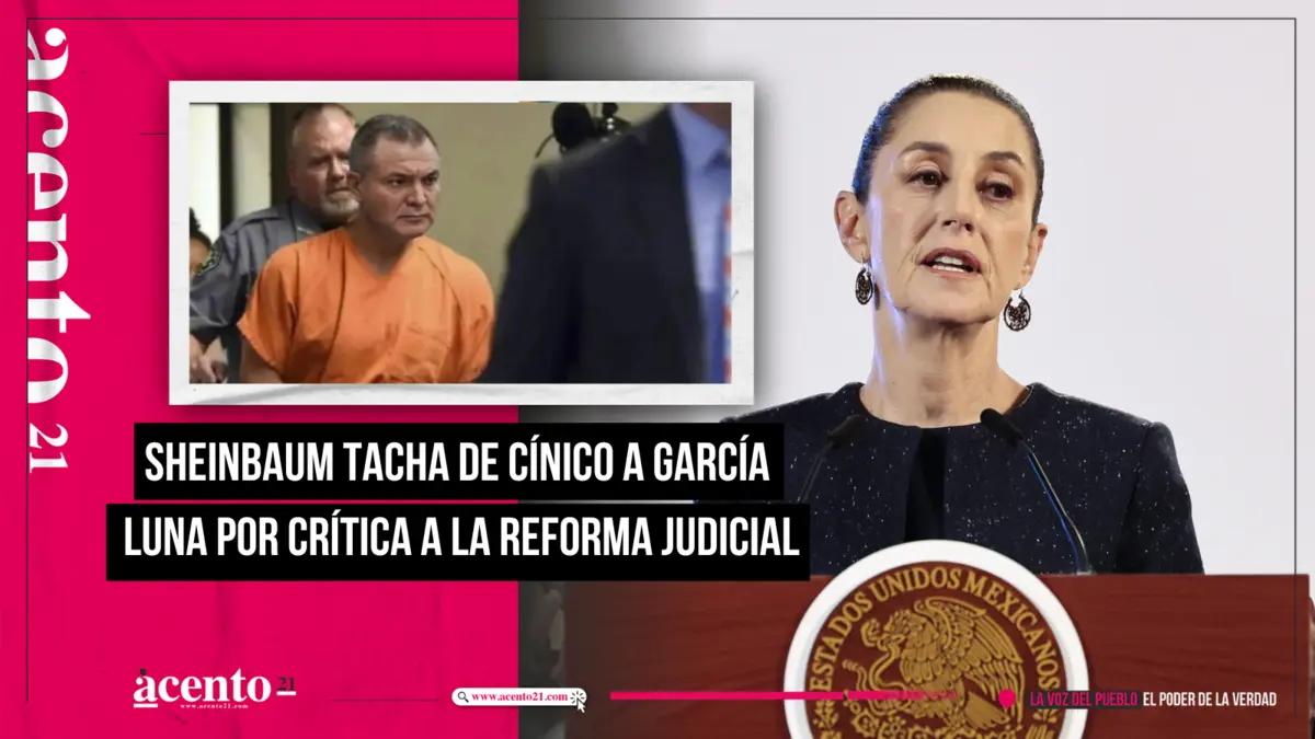 Claudia Sheinbaum tacha de cínico a García Luna por crítica a la Reforma Judicial