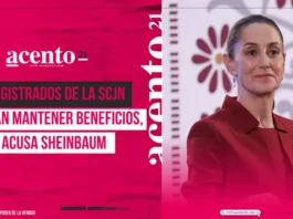 Magistrados de la SCJN buscan mantener beneficios, acusa Sheinbaum