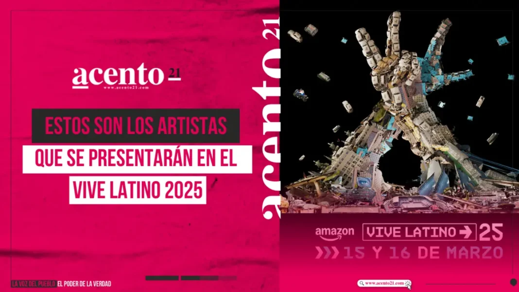 Estos son los artistas que se presentarán en el Vive Latino 2025