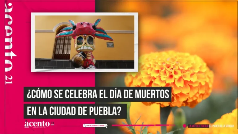 ¿Cómo se celebra el Día de Muertos en la Ciudad de Puebla?