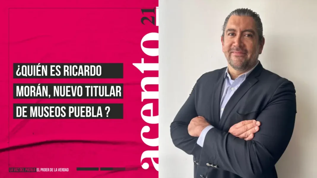 ¿Quién es Ricardo Morán nuevo titular de Museos Puebla