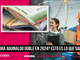 ¿Habrá aguinaldo doble en 2024 Esto es lo que sabemos