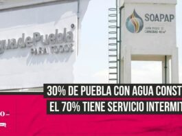 ¿Solo el 30% de Puebla recibe agua diaria Agua de Puebla y SOAPAP lo explican