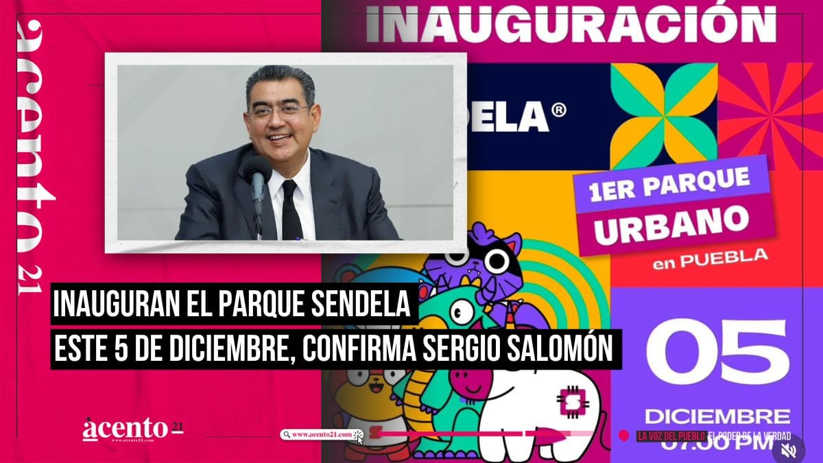 5 de diciembre se inaugura el Parque Sendela esto dijo el gobernador