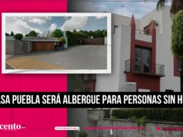 Casa Puebla será albergue para personas sin hogar Armenta