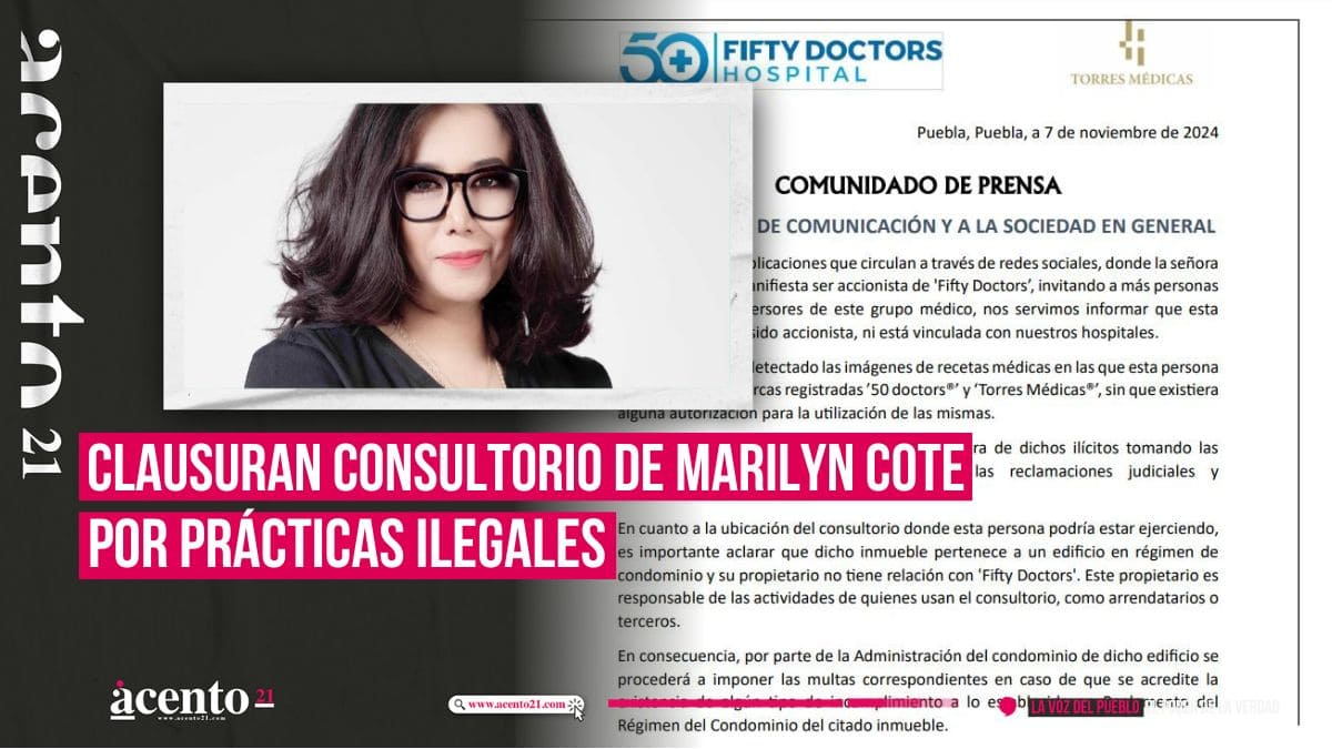 Clausuran consultorio de Marilyn Cote supuesta psiquiatra en Puebla