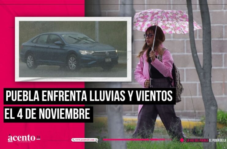 Clima en Puebla lluvias y vientos para el 4 de noviembre