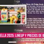 Coachella 2025 lineup y precios de boletos