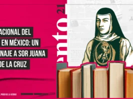 Día Nacional del libro en México un homenaje a Sor Juana Inés de la Cruz