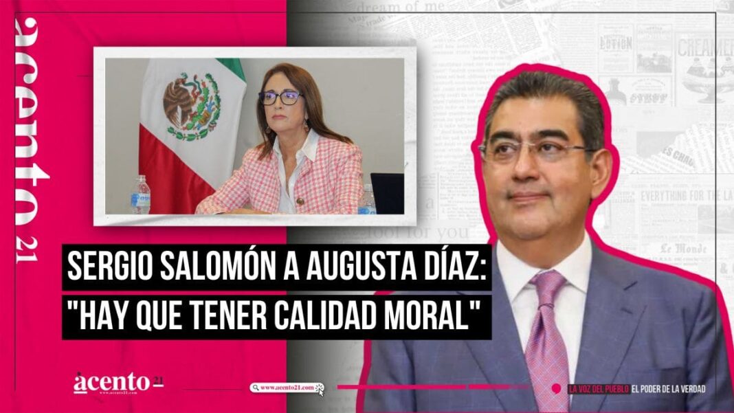 “Hay que tener calidad moral”, Sergio Salomón a críticas de Augusta Díaz por inseguridad