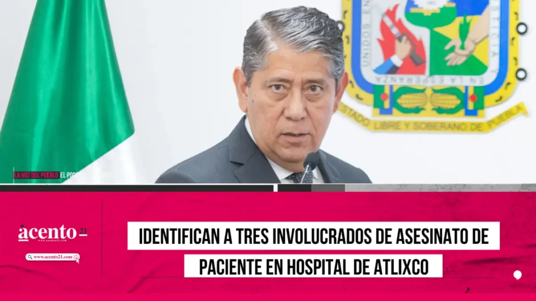 Identifican a tres involucrados de asesinato de paciente en hospital de Atlixco