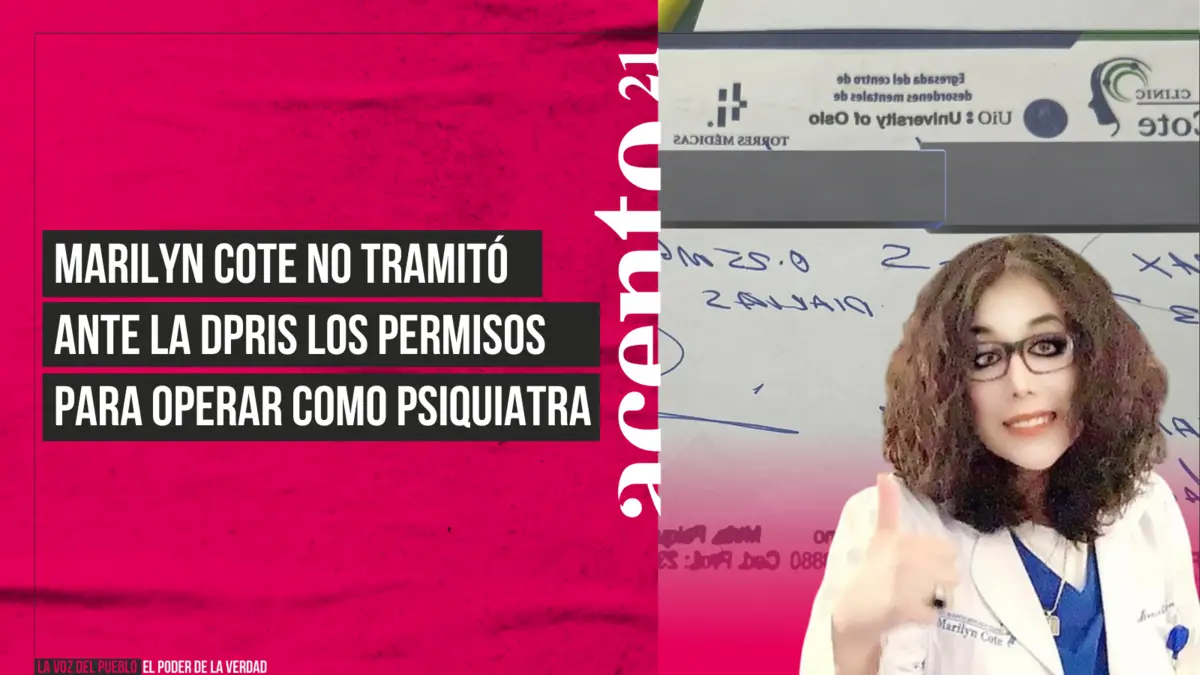 Marilyn Cote no tramitó ante la DPRIS los permisos para operar como psiquiatra