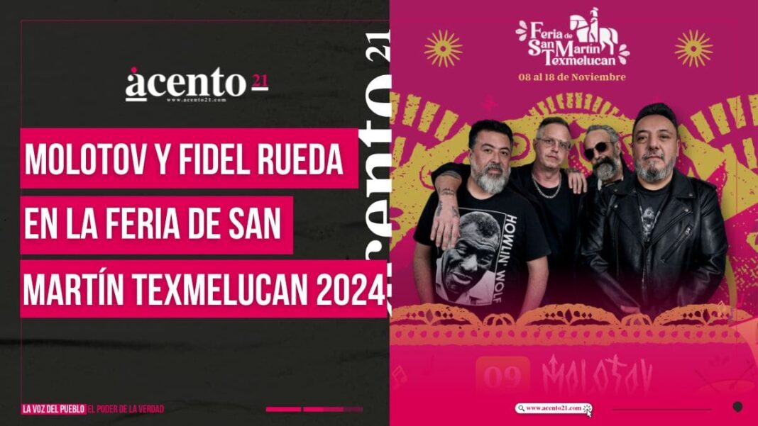 Molotov, Fidel Rueda y más en la Feria de San Martín Texmelucan 2024