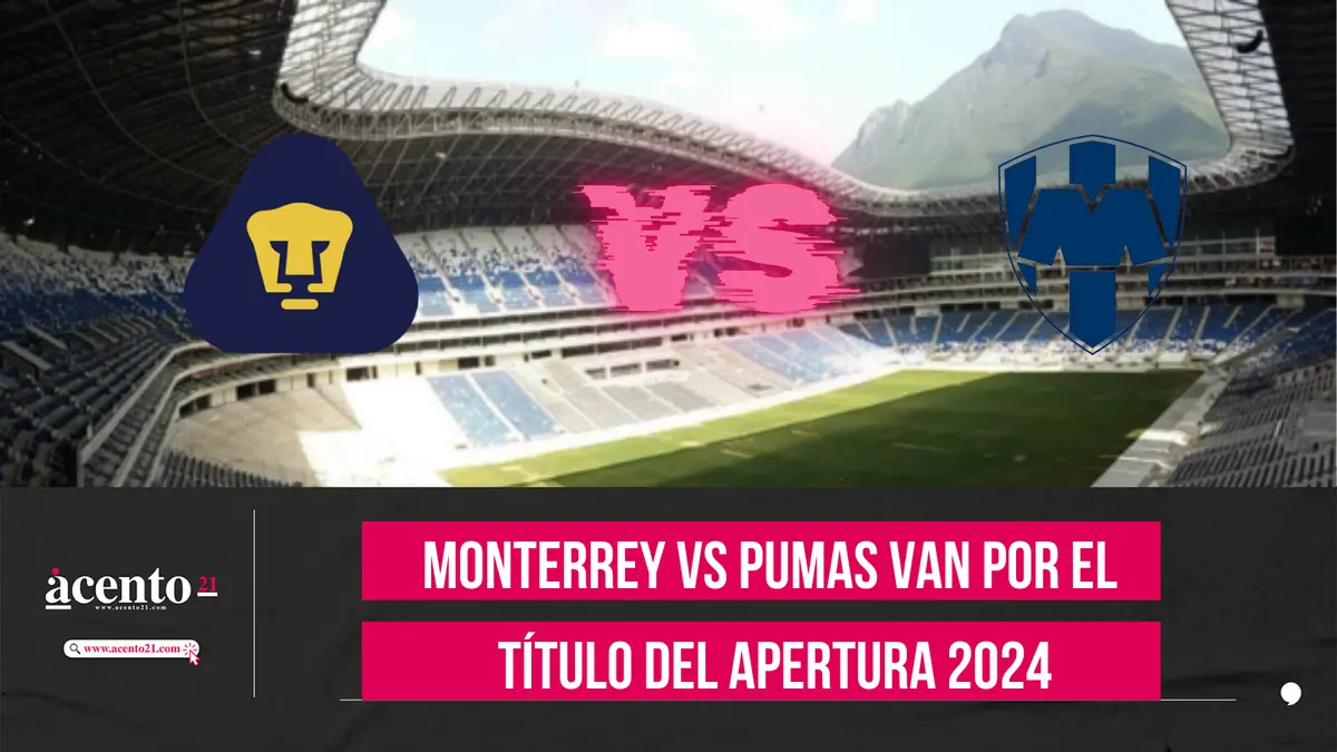 Monterrey vs Pumas van por el título del Apertura 2024