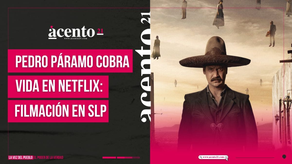 Netflix adapta Pedro Páramo en las haciendas de San Luis Potosí