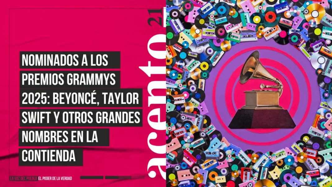 Nominados a los Premios Grammys 2025 Beyoncé, Taylor Swift y otros grandes nombres en la contienda