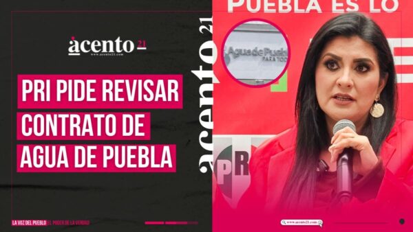 PRI pide crear Comisión Especial para vigilar cumplimiento de contrato con Agua de Puebla