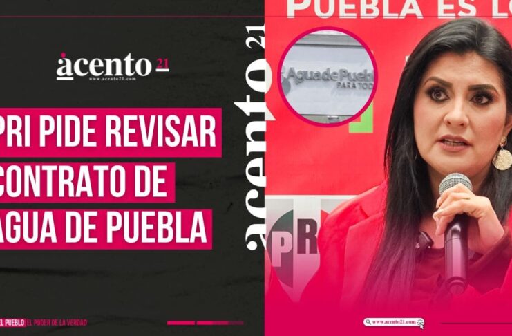 PRI pide crear Comisión Especial para vigilar cumplimiento de contrato con Agua de Puebla