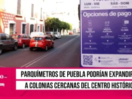 Parquímetros de Puebla podrían expandirse a colonias cercanas del centro histórico