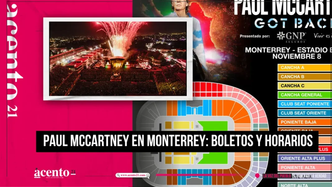 Paul McCartney en Monterrey Boletos y horarios