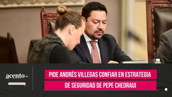 Pide Andrés Villegas confiar en estrategia de seguridad de Pepe Chedraui