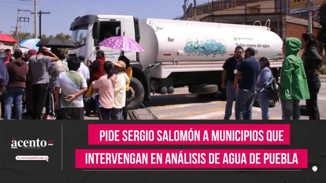 Pide Sergio Salomón a municipios que intervengan en análisis de Agua de Puebla