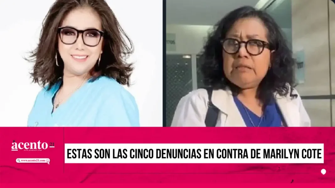 Suman cinco denuncias en contra de Marilyn Cote