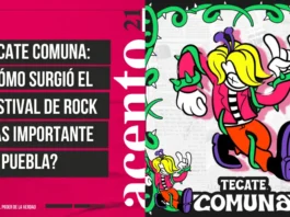 Tecate Comuna: ¿Cómo surgió el festival de rock más importante de Puebla?