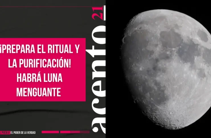 ¡Prepara el ritual y la purificación! Habrá Luna menguante