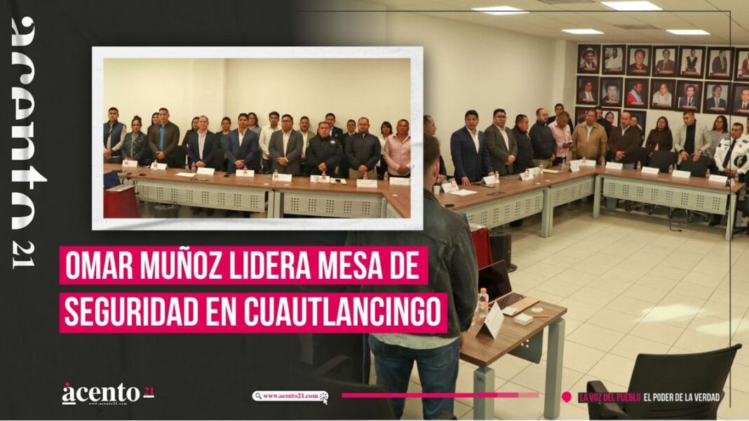 Preside Omar Muñoz primera mesa de seguridad en Cuautlancingo